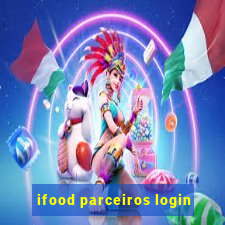 ifood parceiros login